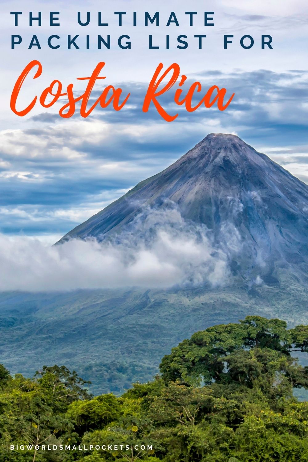 Ultimate Costa Rica Packing List Item by Item Guide Big World Small