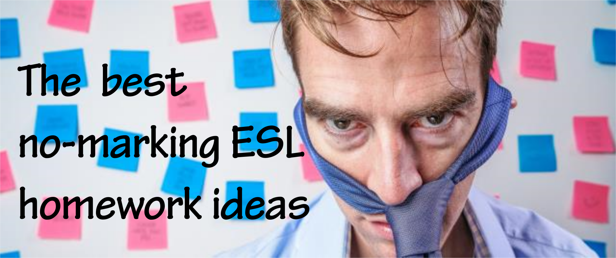 The best ESL / EFL homework ideas that require no marking 2019 Bilingua