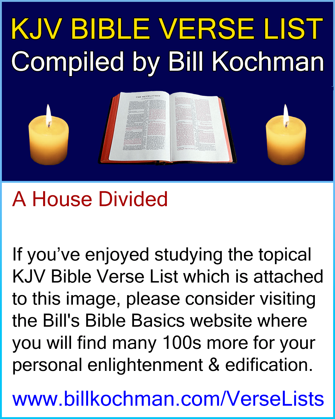 A HOUSE DIVIDED — KJV (King James Version) Bible Verse List Bill's