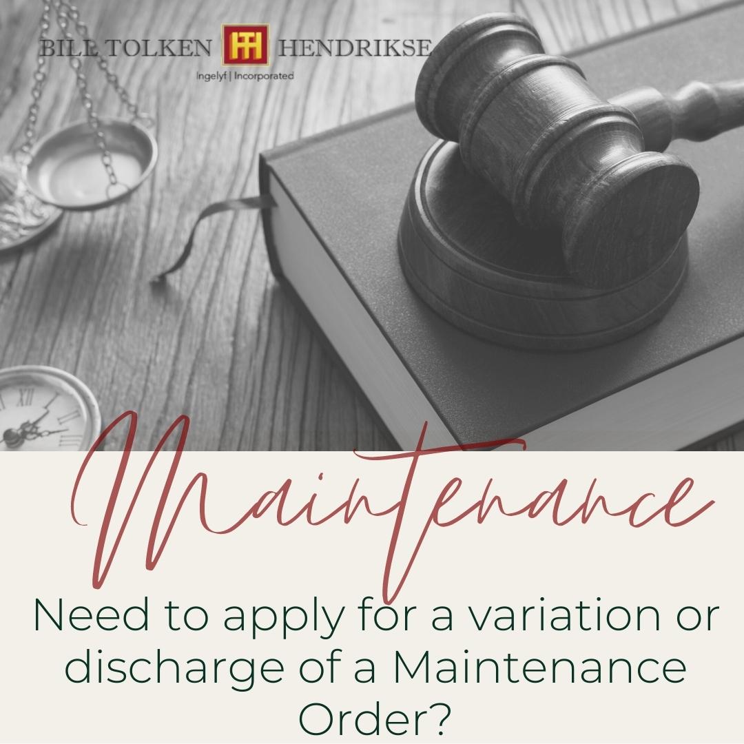 Need to apply for a Variation or Discharge of a Maintenance Order?