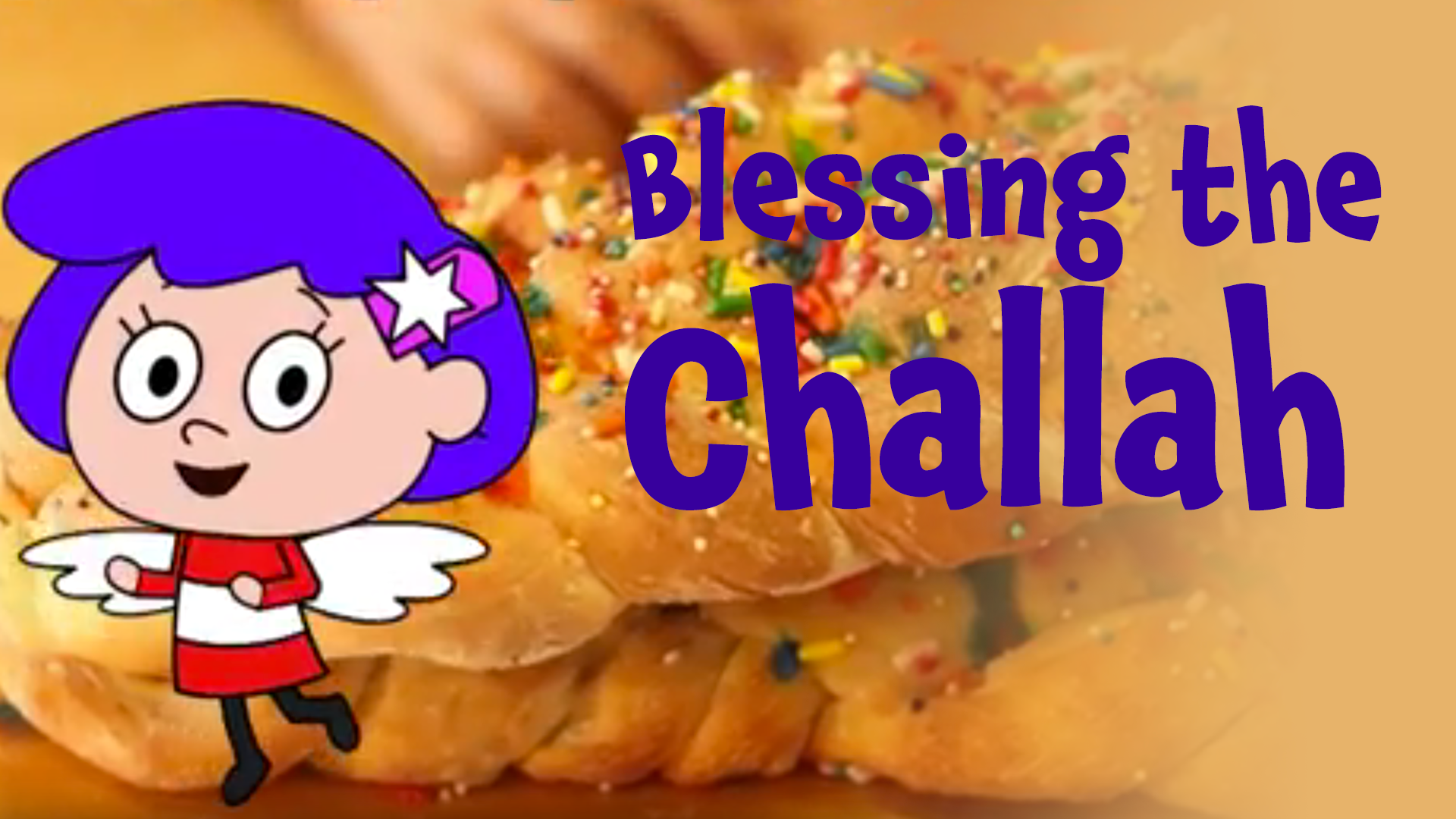 Blessing challah learn how in this short video for parents and kids