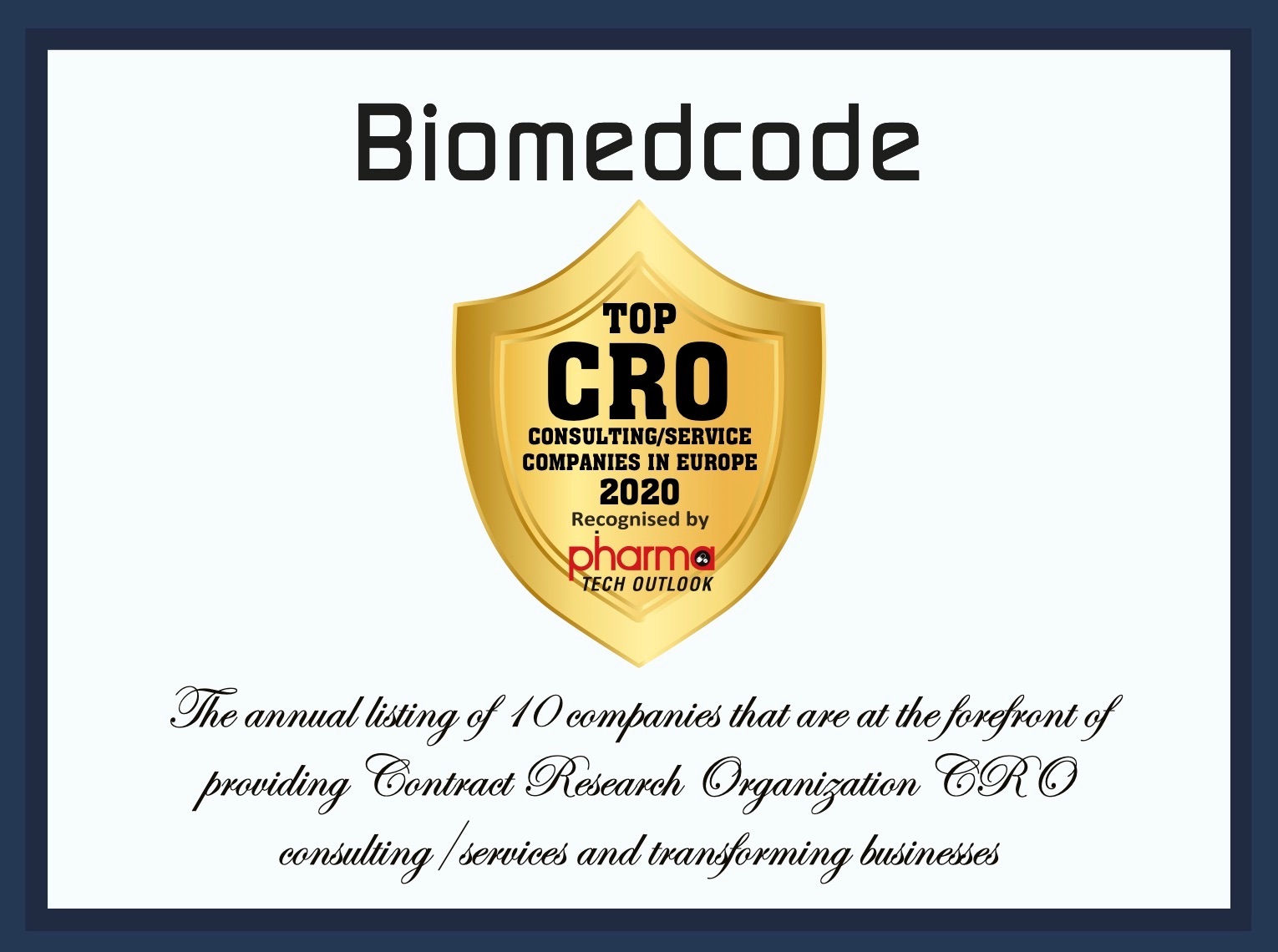 Biomedcode recognized as one of the 10 best CROs in Europe Biomedcode