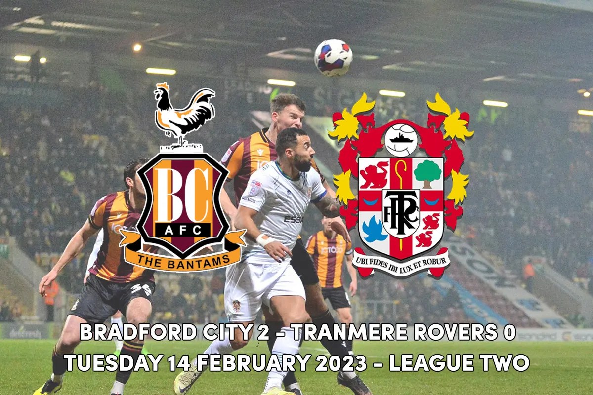 Bradford claim victory over Tranmere Birkenhead News