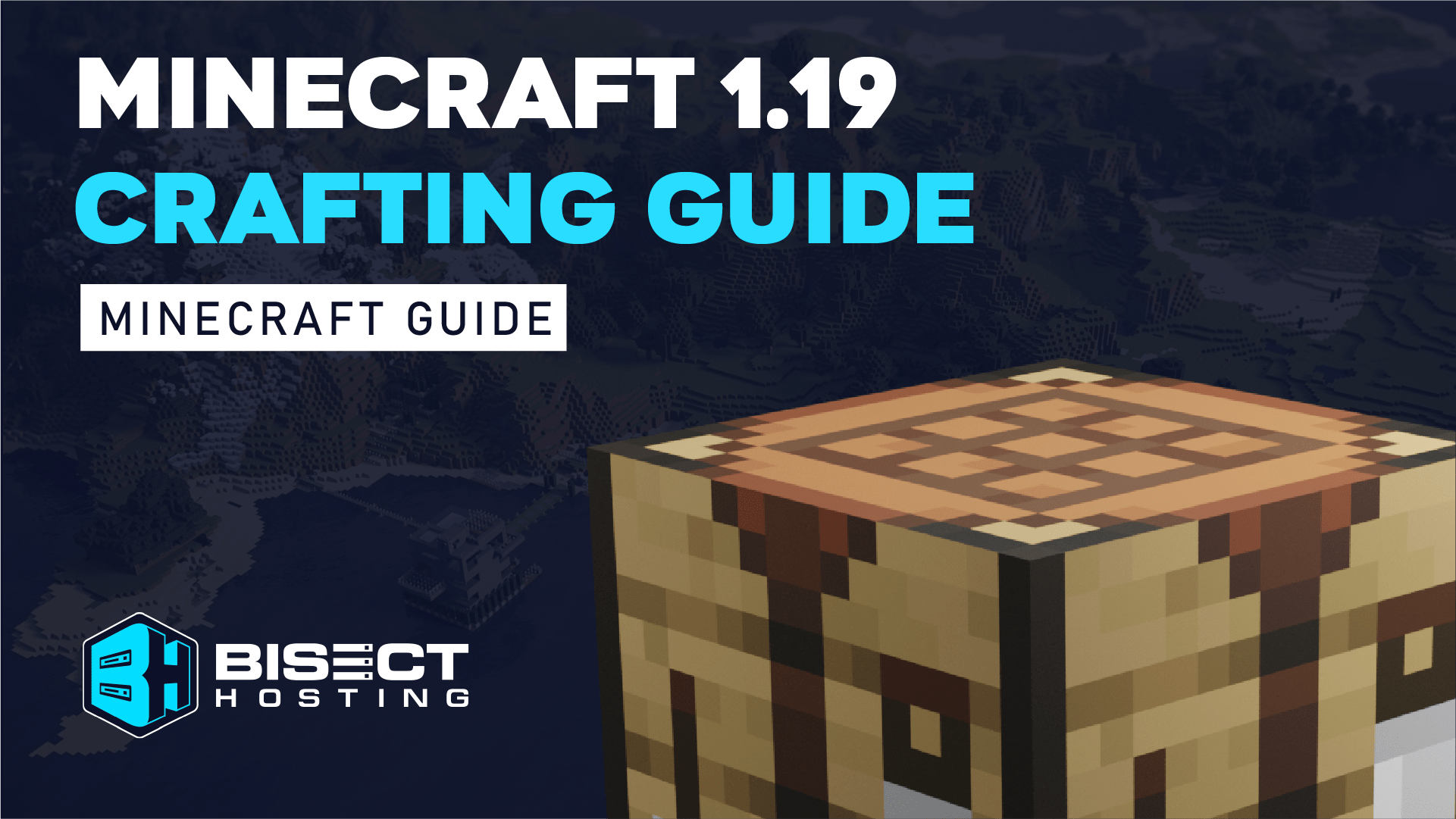 Minecraft 1.19 Crafting Guide BisectHosting Blog