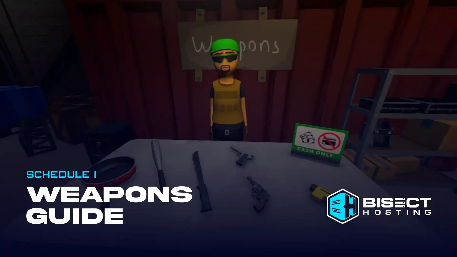 Schedule 1 Weapons Guide Every Gun, Melee Weapon, Stats, & How to Get Them(04)