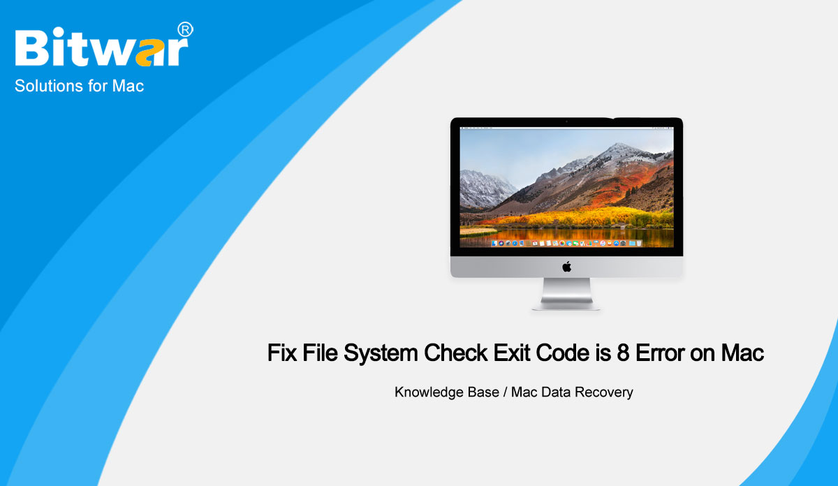 Disk utility first aid file system check exit code is 8 oilbeach