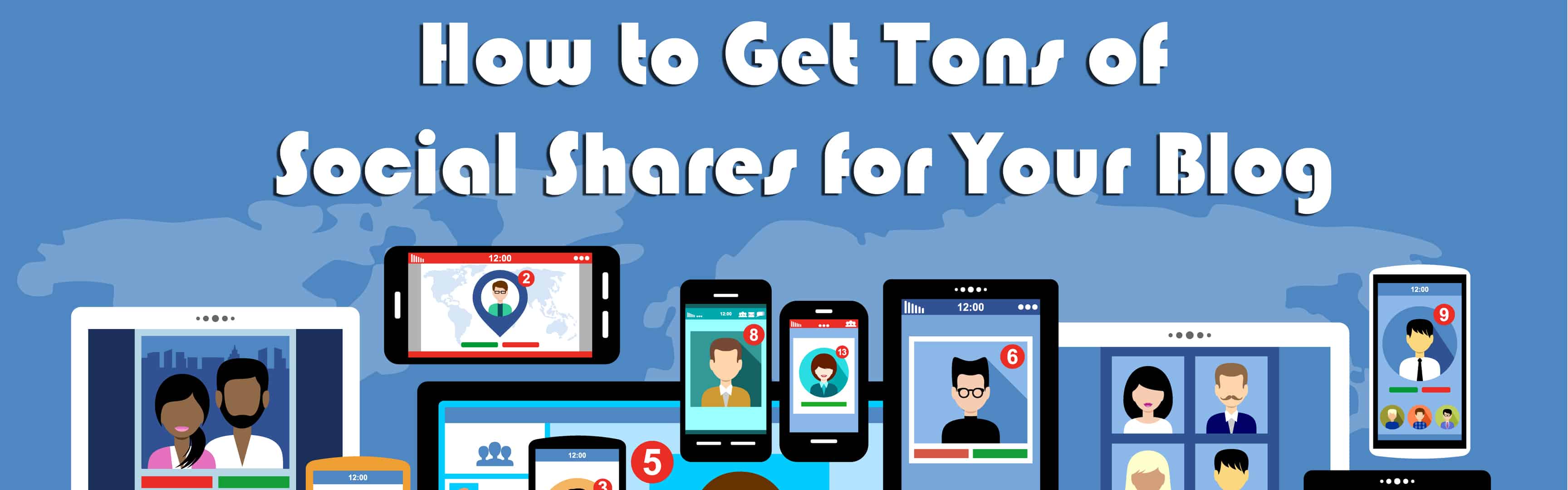 How to Get Tons of Social Shares for Your Blog BKA Content