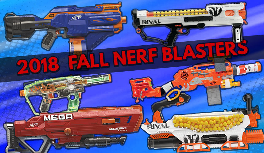Fall 2018 Nerf Blasters Revealed at NYTF18 Blaster Hub