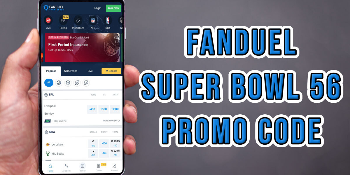 FanDuel Promo Code Offers Best Way to Bet Super Bowl 56