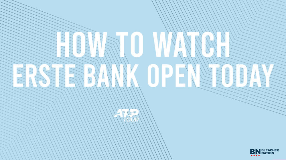 Erste Bank Open Schedule Friday, October 25 Matchups & TV/Live Stream