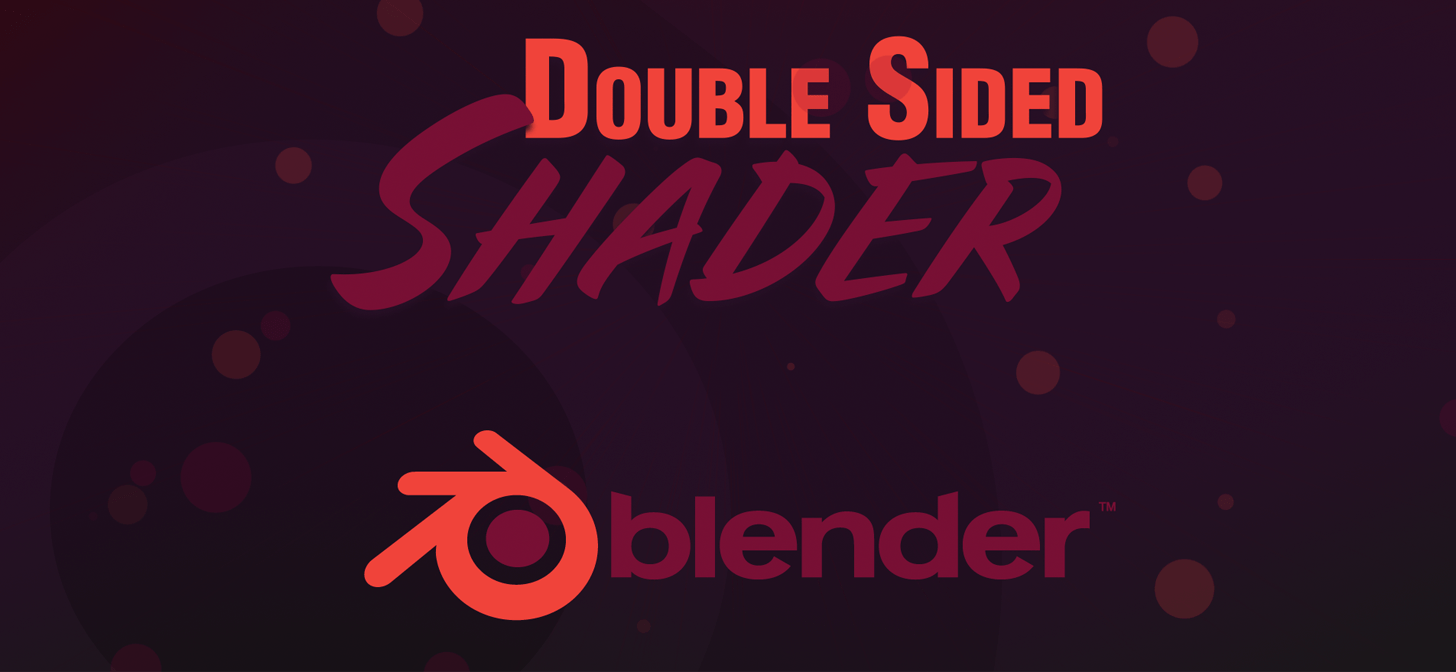 Double sided shader Tutorial for Blender 2.8 BlenderNation