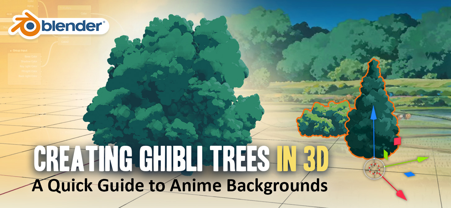 Creating Ghibli Trees in 3D BlenderNation