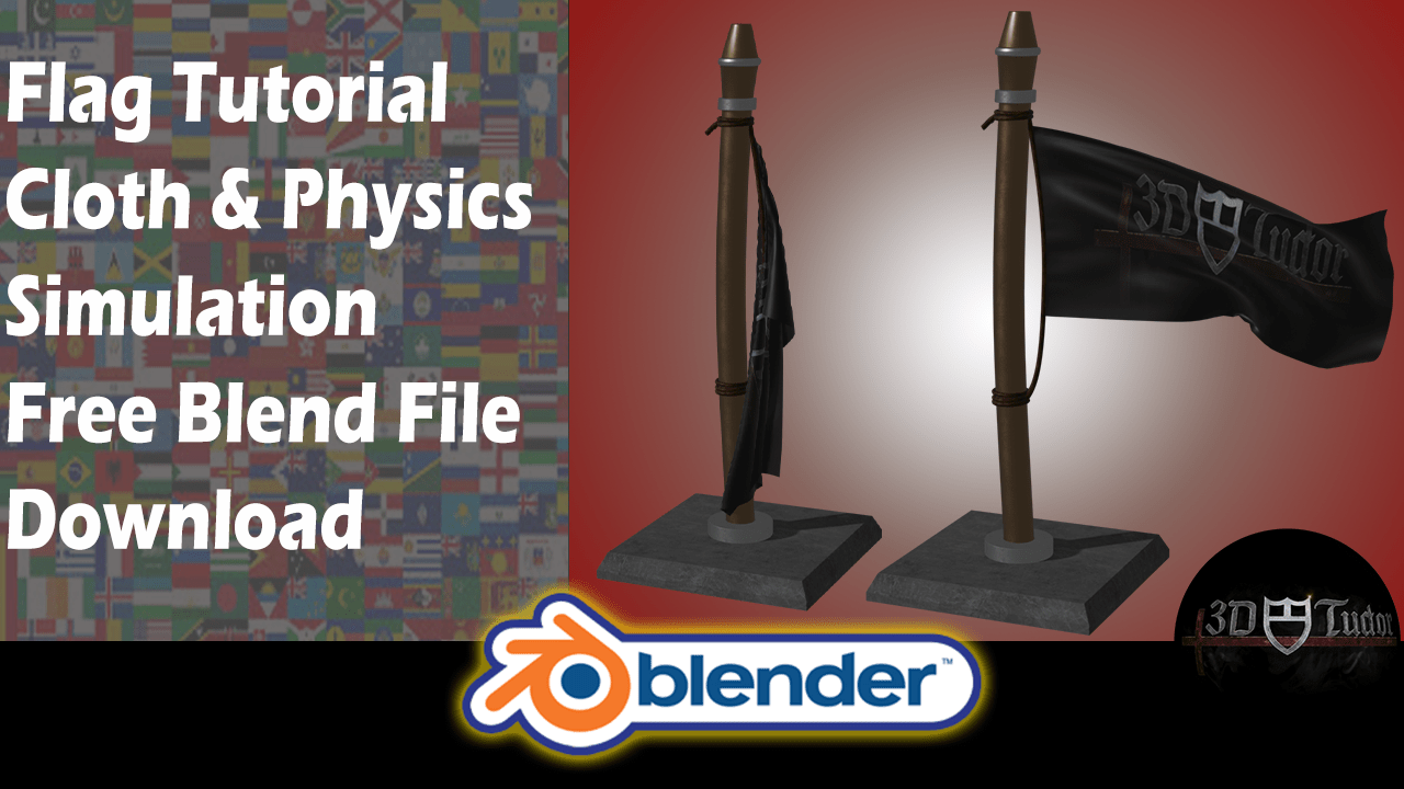 Blender 2.83 Flag Tutorial Free Download Cloth & Physics Simulation