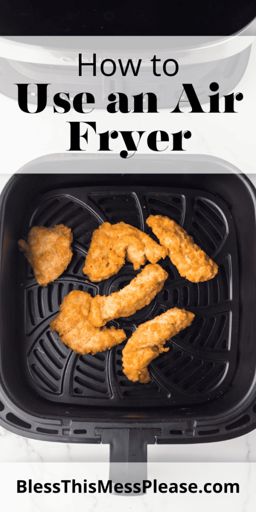 How to Use an Air Fryer — Bless this Mess