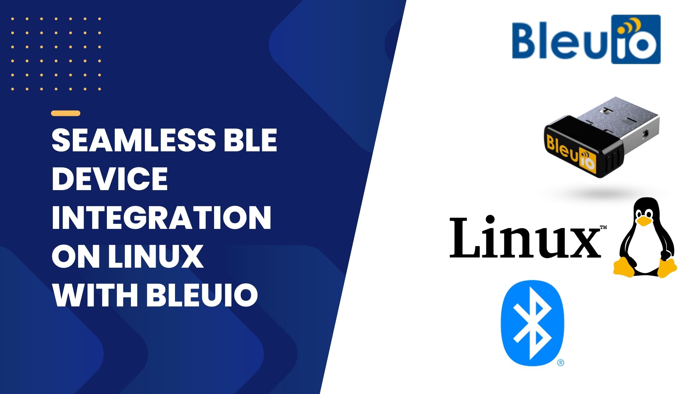 Seamless BLE Device Integration on Linux with BleuIO BleuIO Create