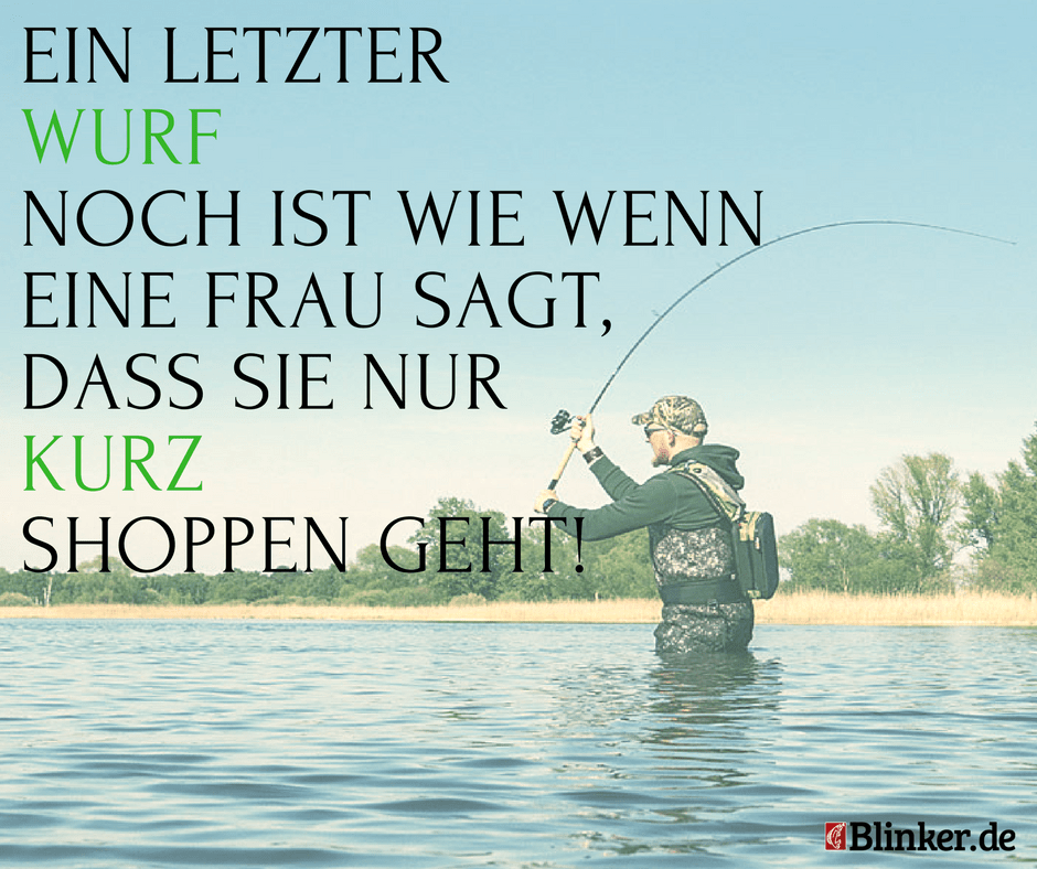 Die besten Anglersprüche Jetzt kostenlos downloaden BLINKER