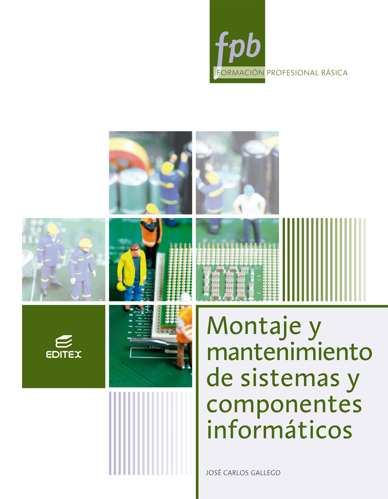 FPB Montaje y mantenimiento de sistemas y componentes informáticos