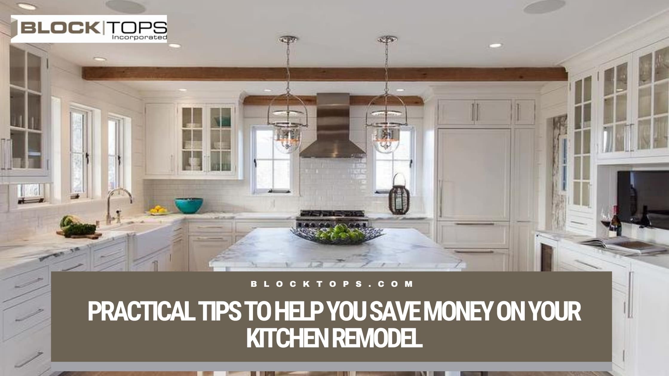 Practical tips to help you save money on your kitchen remodel
