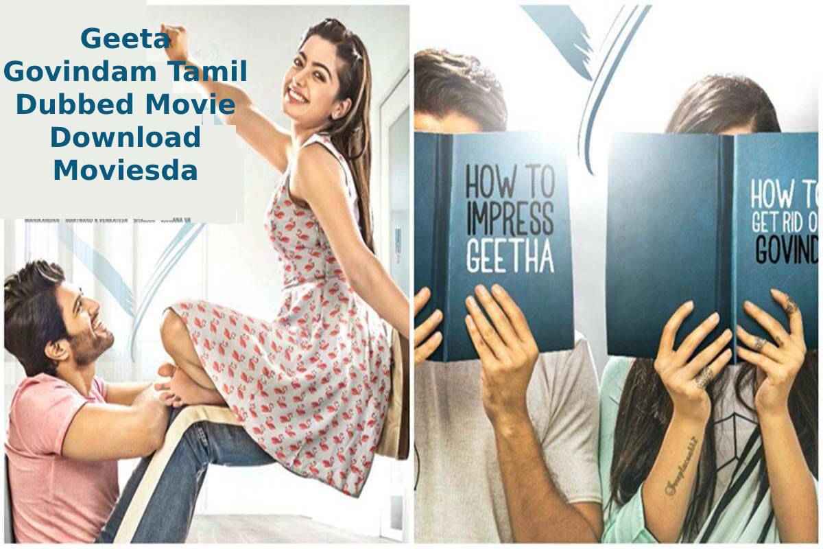 Geeta Govindam Tamil Dubbed Movie Download Moviesda Blog 4Techies Geeta Govindam Tamil Dubbed Movie Download Moviesda Blog 4Techies