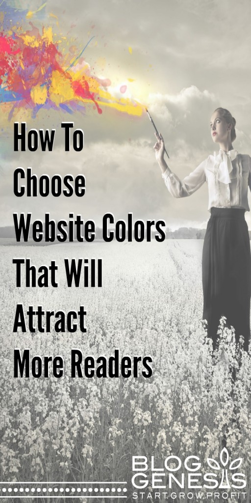 How To Choose Colors on your site That Will Attract More Readers