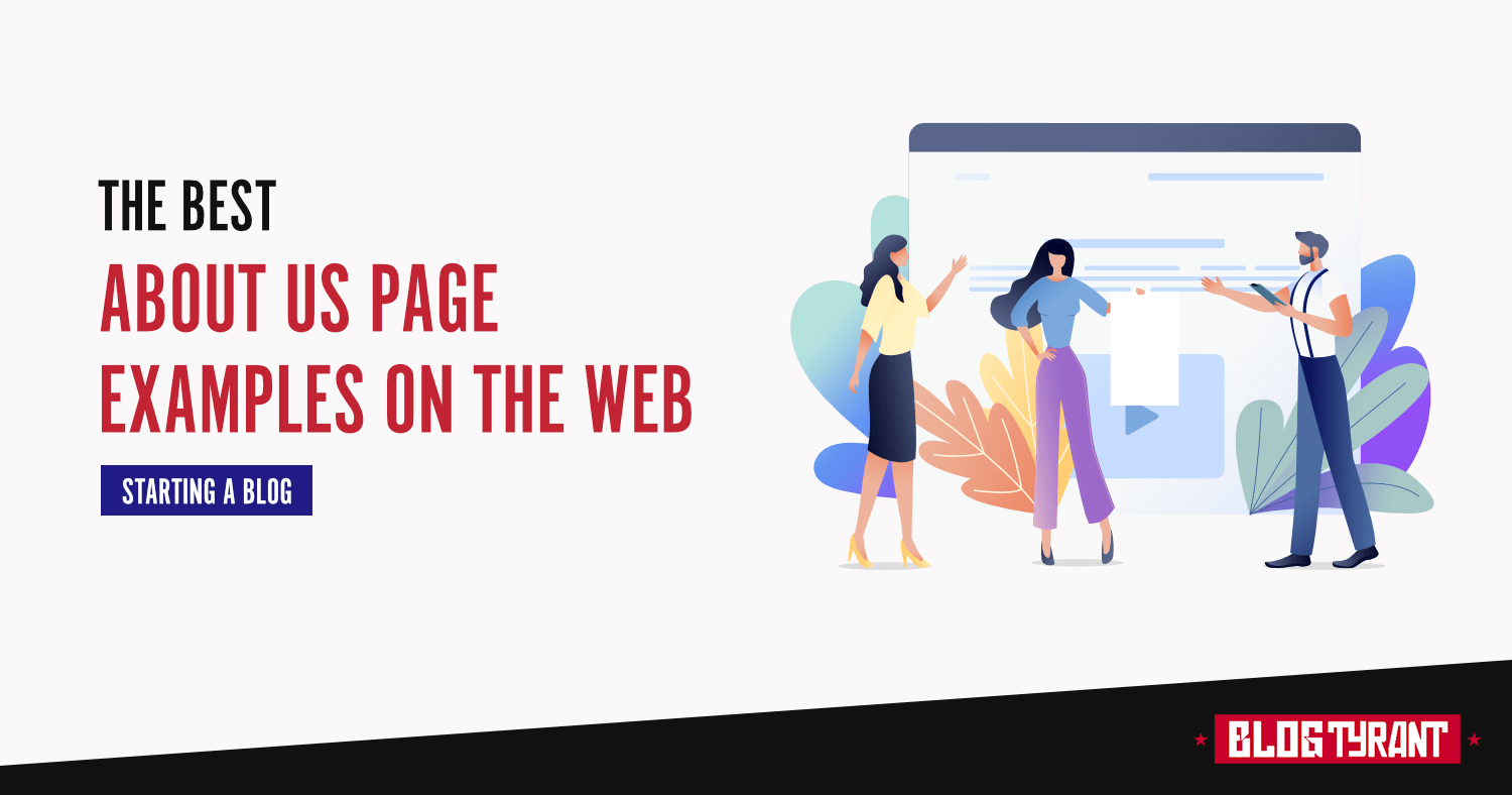 10 Best About Us Pages (And How to Create Your Own)