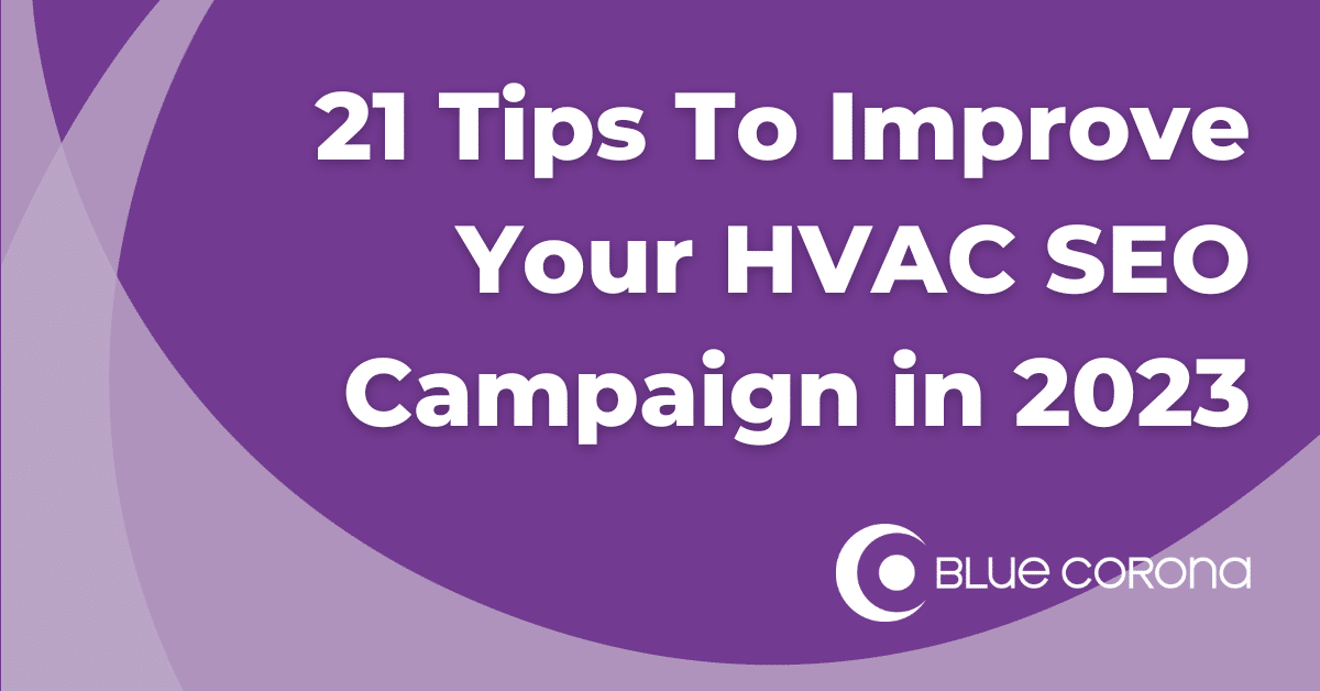 21 Tips To Improve Your HVAC SEO Campaign in 2023 Blue Corona