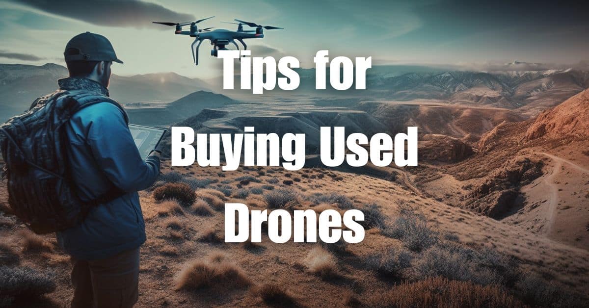 5 Essential Tips for Buying Used Drones Don't Get Ripped Off! Blue
