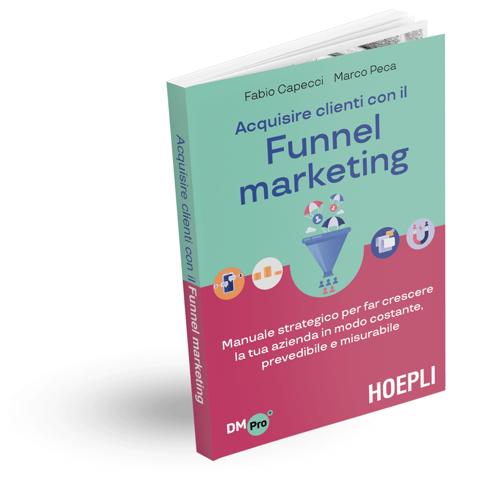 Acquisire clienti con il funnel marketing