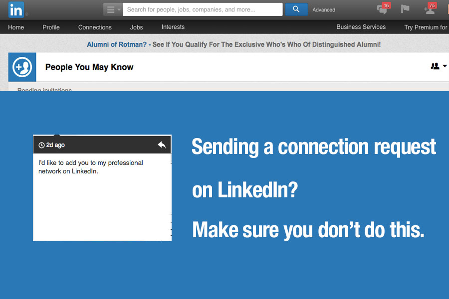 Sending a connection request on LinkedIn? Make sure you don't do this