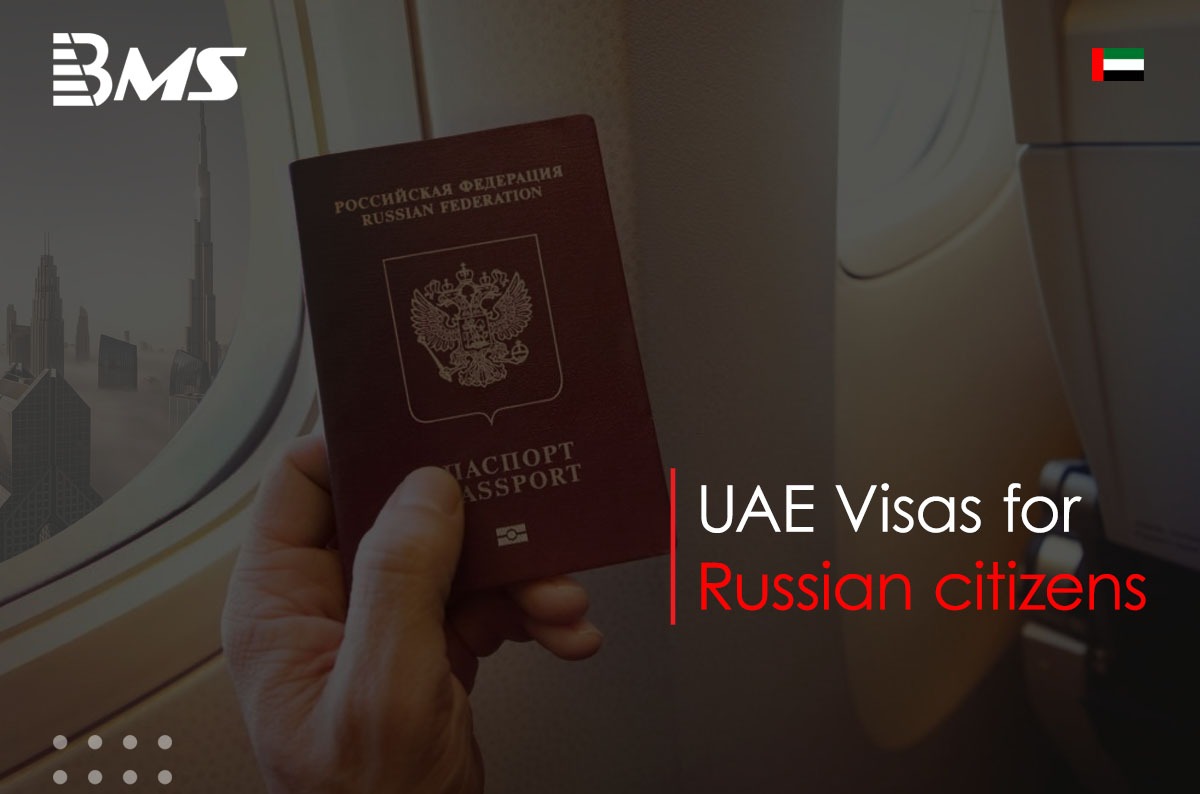 UAE Visas for Russian Citizens UAE Visas for Russian Investors