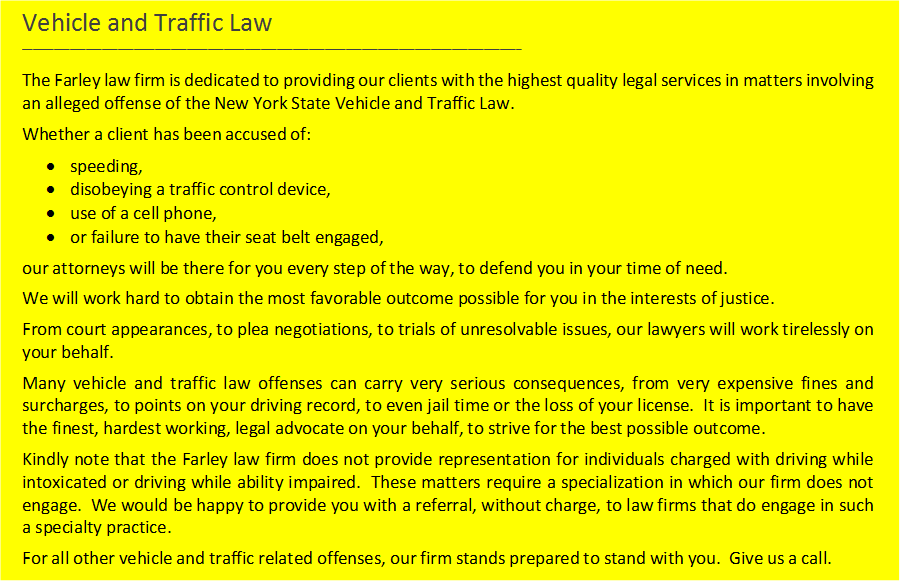 Vehicle and Traffic Law The Farley Law Firm