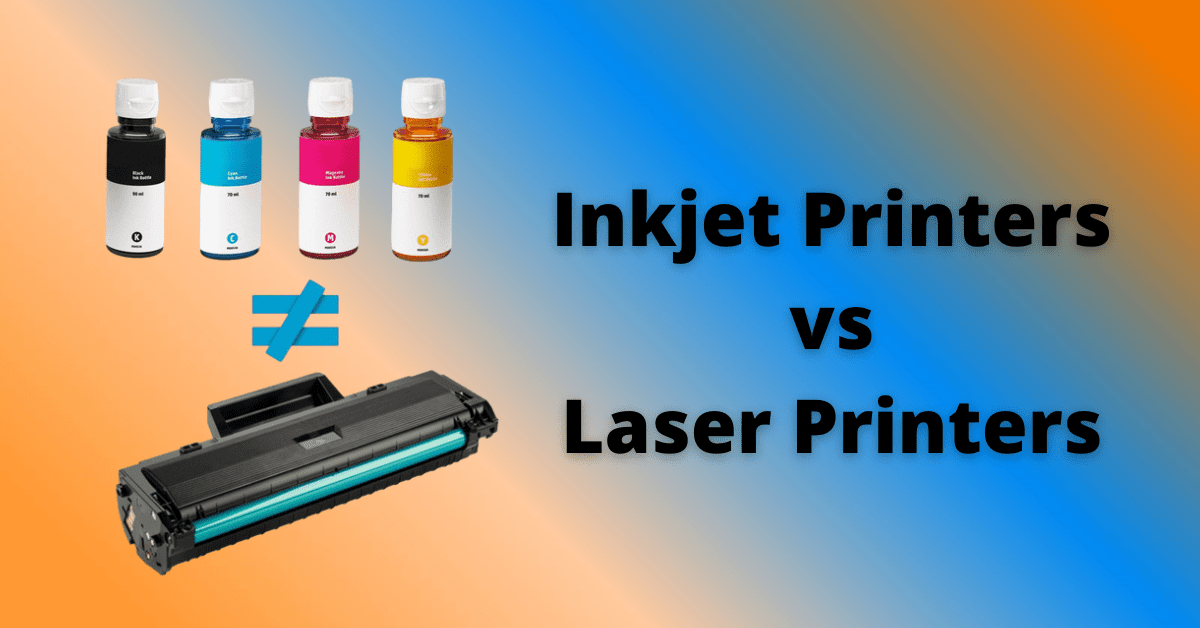 Inkjet vs Laser Printers It Pays to Know The Filipino Tech Explainer