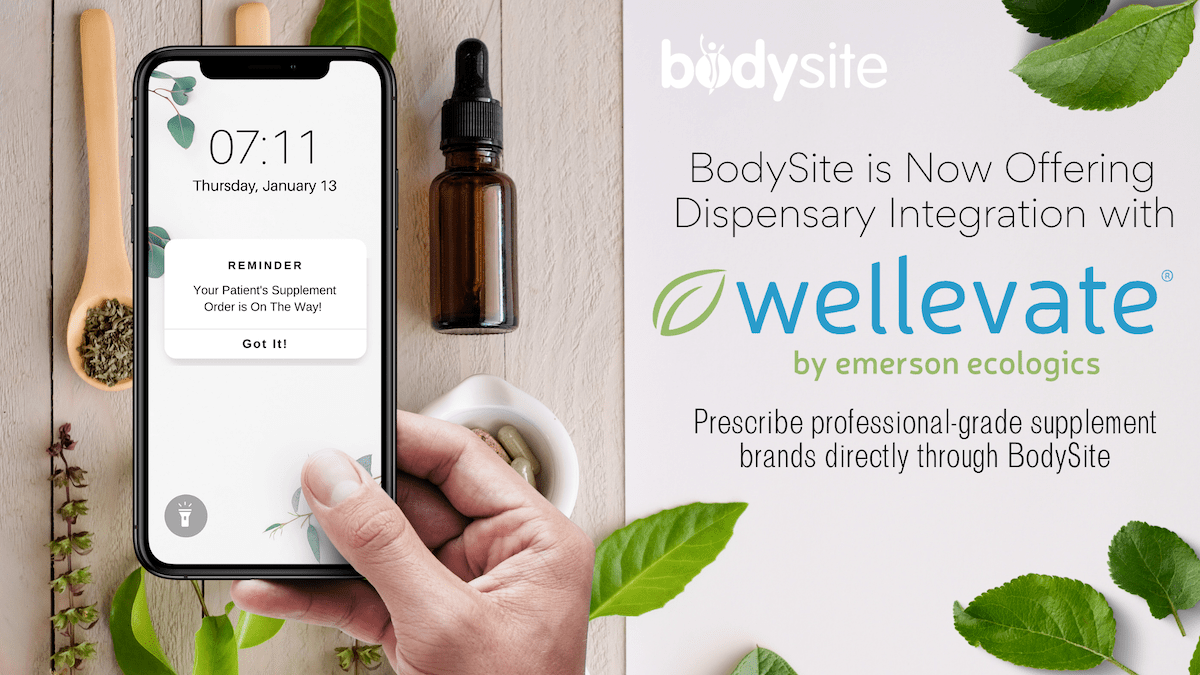 BodySite is Now Offering Dispensary Integration with Wellevate