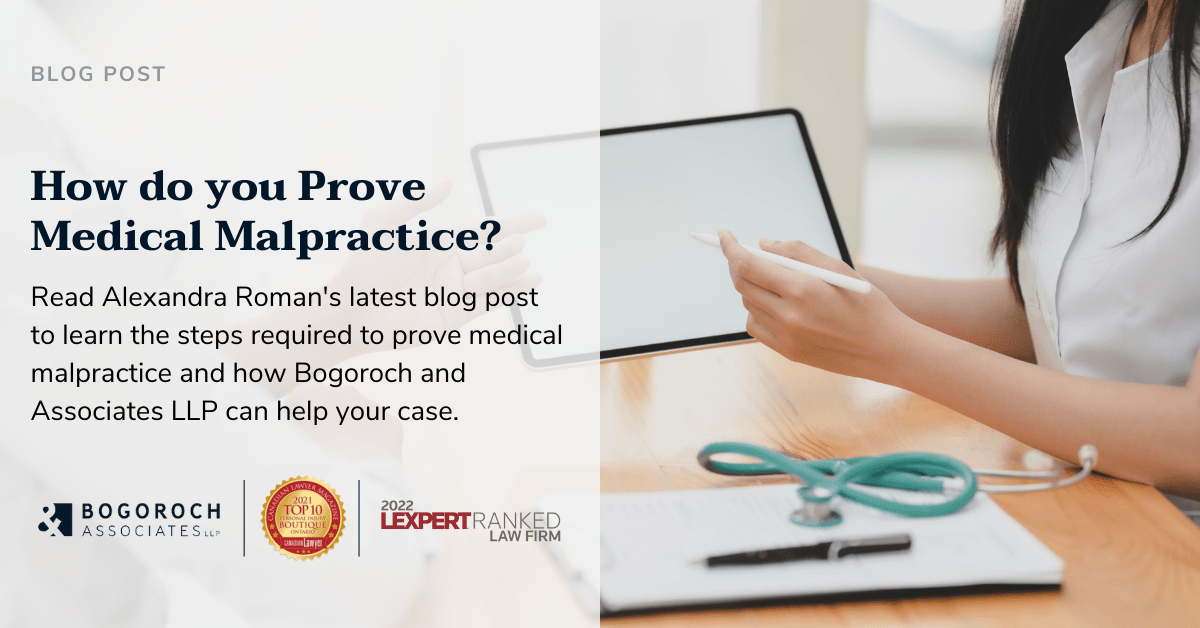 How do you Prove Medical Malpractice? Bogoroch & Associates