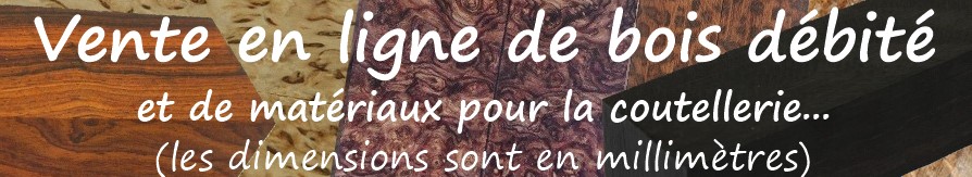 BOIS523APL Vente de bois précieux et semiprécieux pour la
