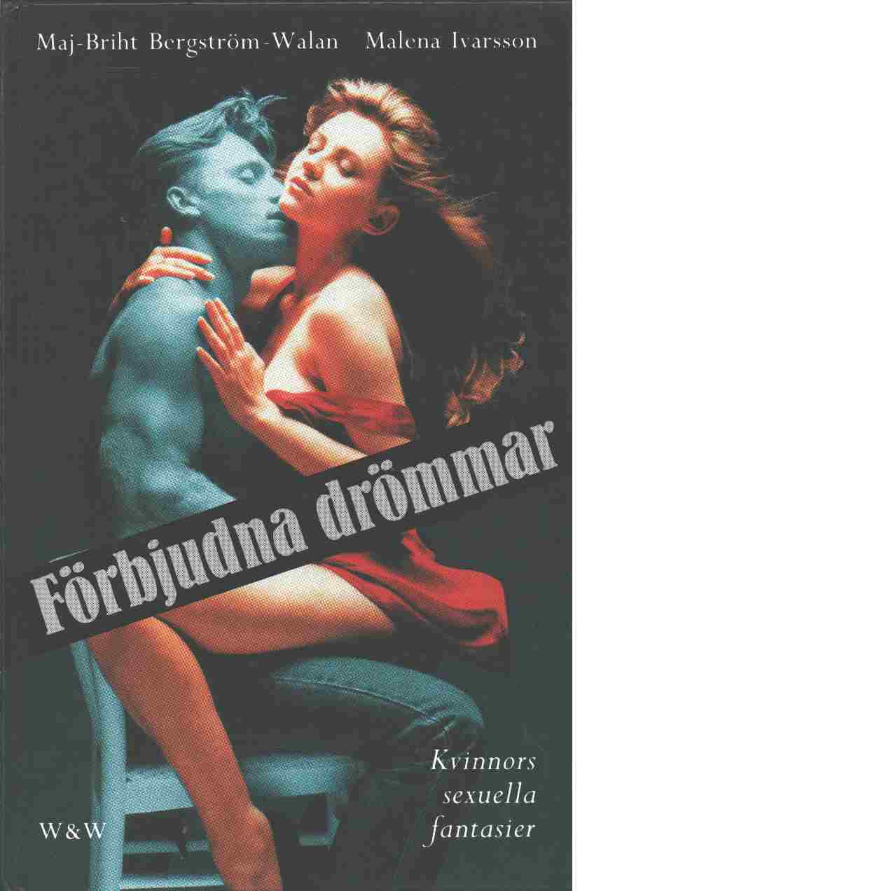 Förbjudna drömmar kvinnors sexuella fantasier