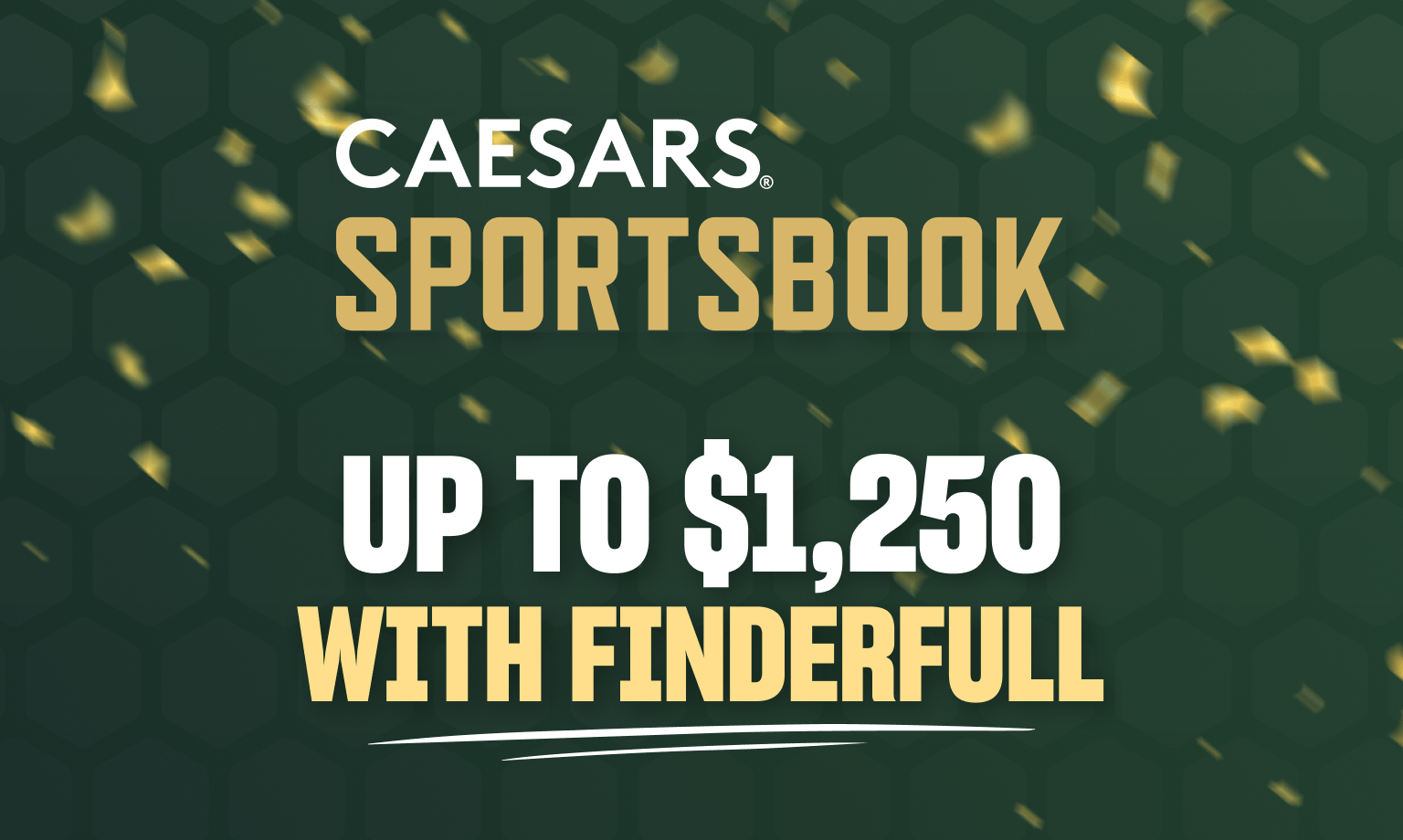 Caesars Sportsbook Bonus Code 🎖️ 1,250 Bonus 🎖️ 2023