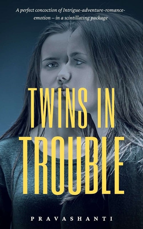 Twins in Trouble Pravashanti PSV Book Review
