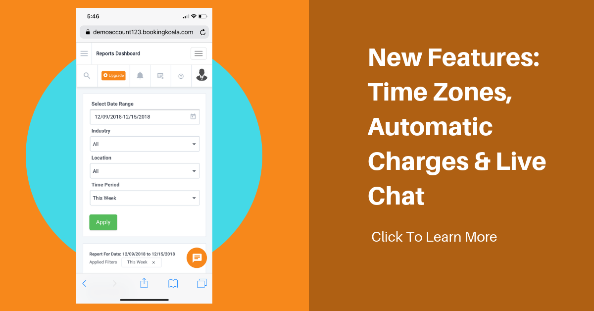 New Features Time Zones, Automatic Charges & Live Chat BookingKoala