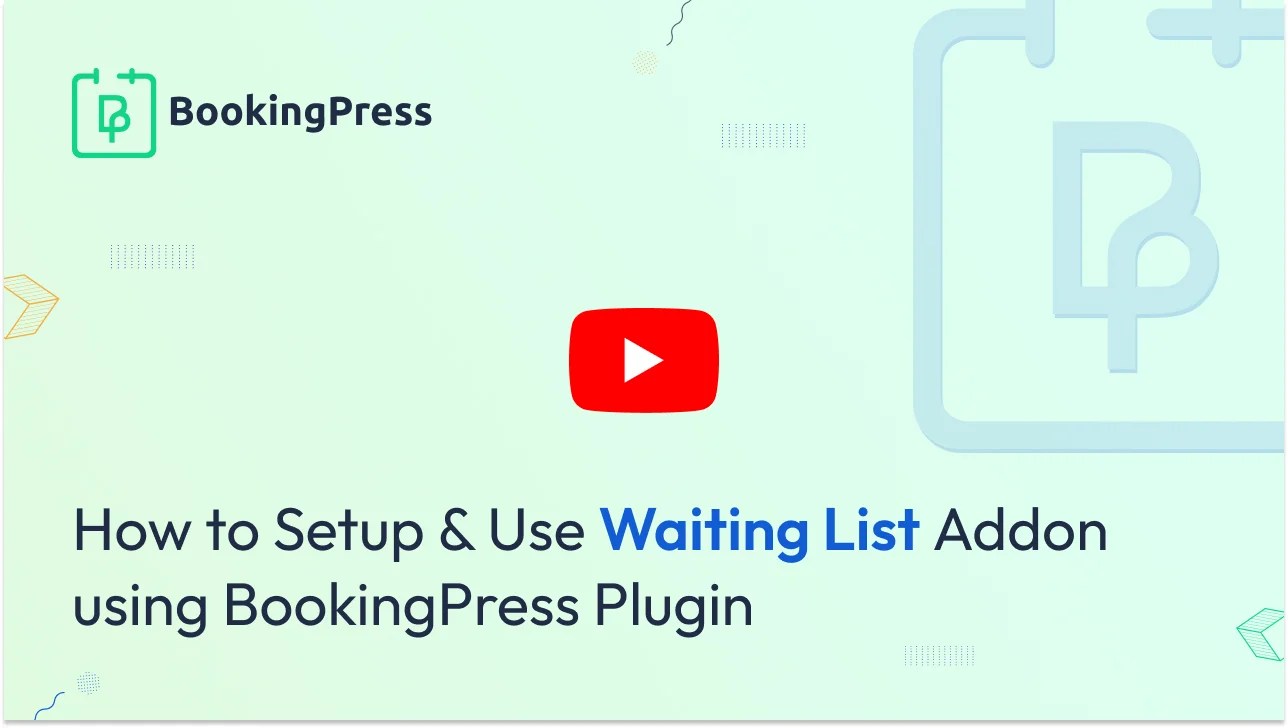Waiting List Documentation BookingPress Plugin