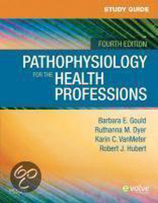 Study Guide For Pathophysiology For The Health Professions