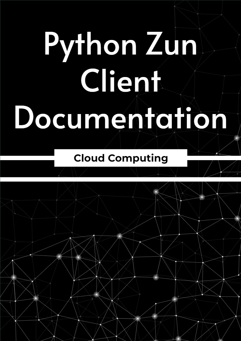 Python Zun Client Documentation Free eBooks of IT [BooksOfAll]