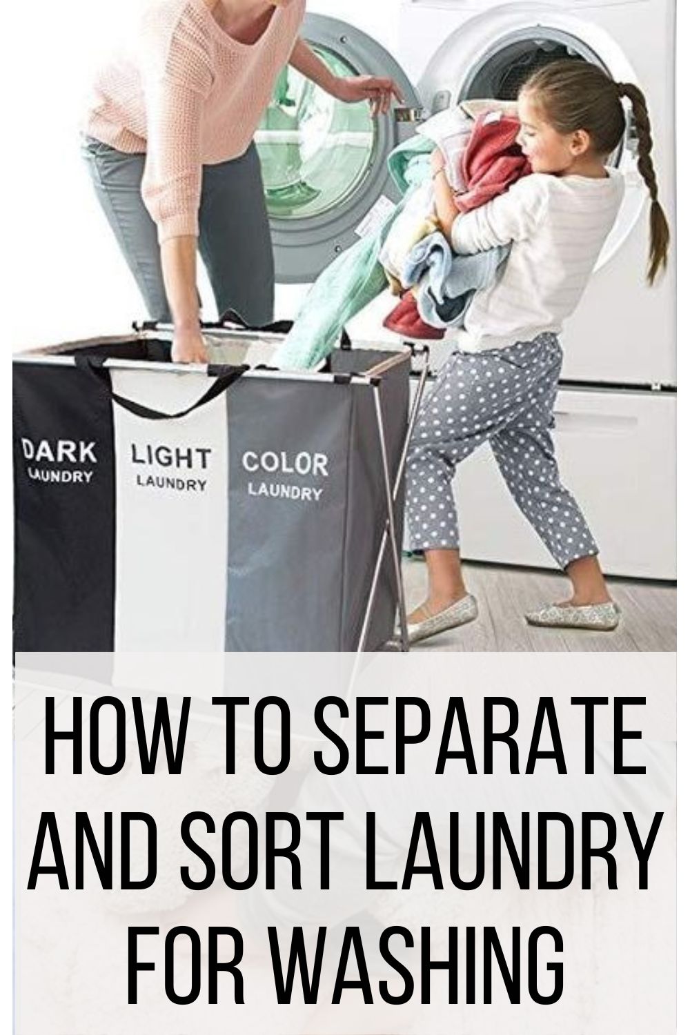 How to Separate and Sort Laundry for Washing (Step by Step Guide)