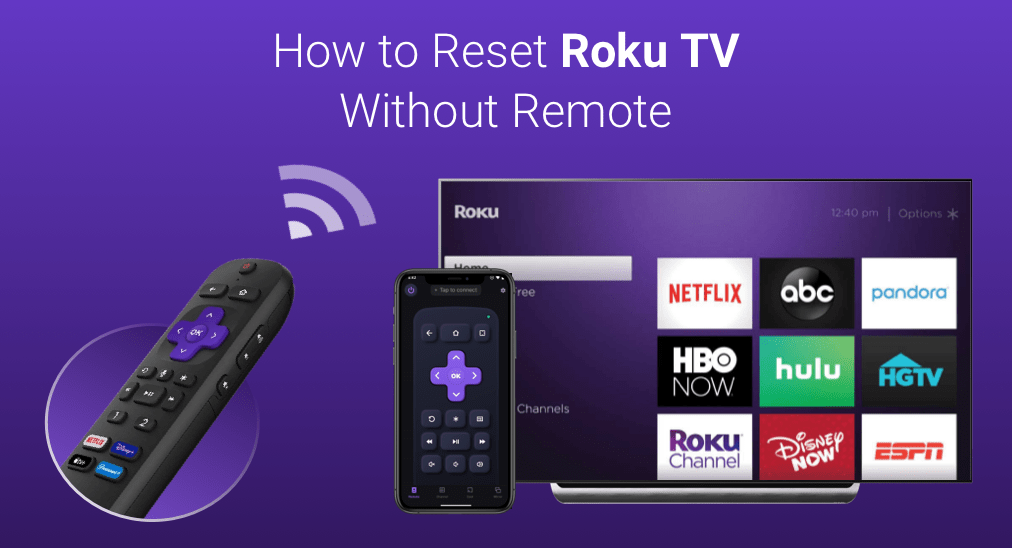 How to Reset Roku TV Without a Remote [Full Guide]
