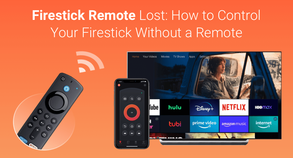 Firestick Remote Lost: How to Control Your Firestick Without a Remote