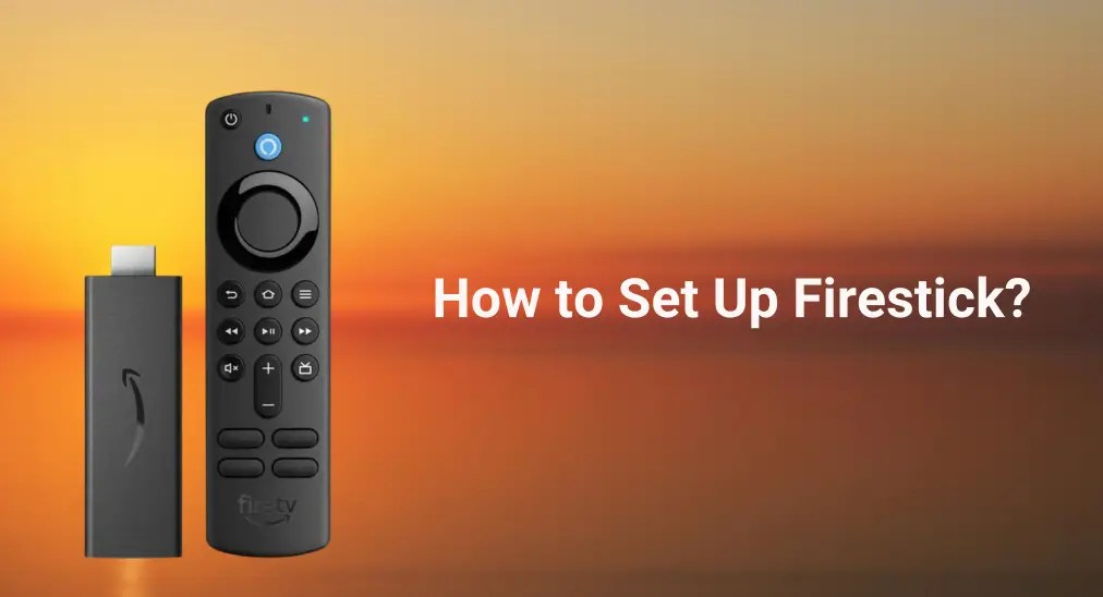 2024 Guide: How to Set Up Firestick (Without Remote)