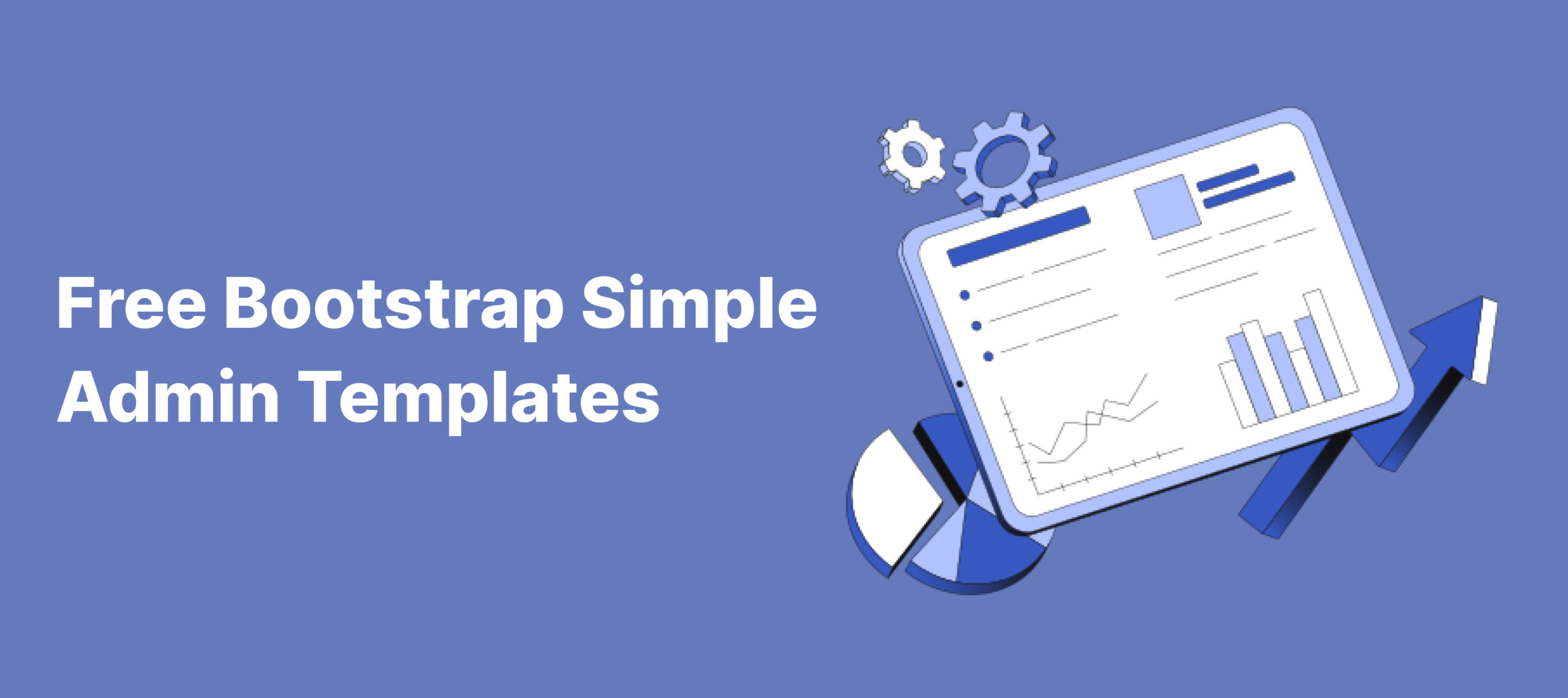 Download 25+ Free Bootstrap Simple Admin Templates for 2024
