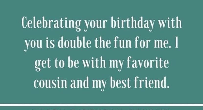 20 Birthday Wishes for a Special Cousin Brother or Sister Bored Art