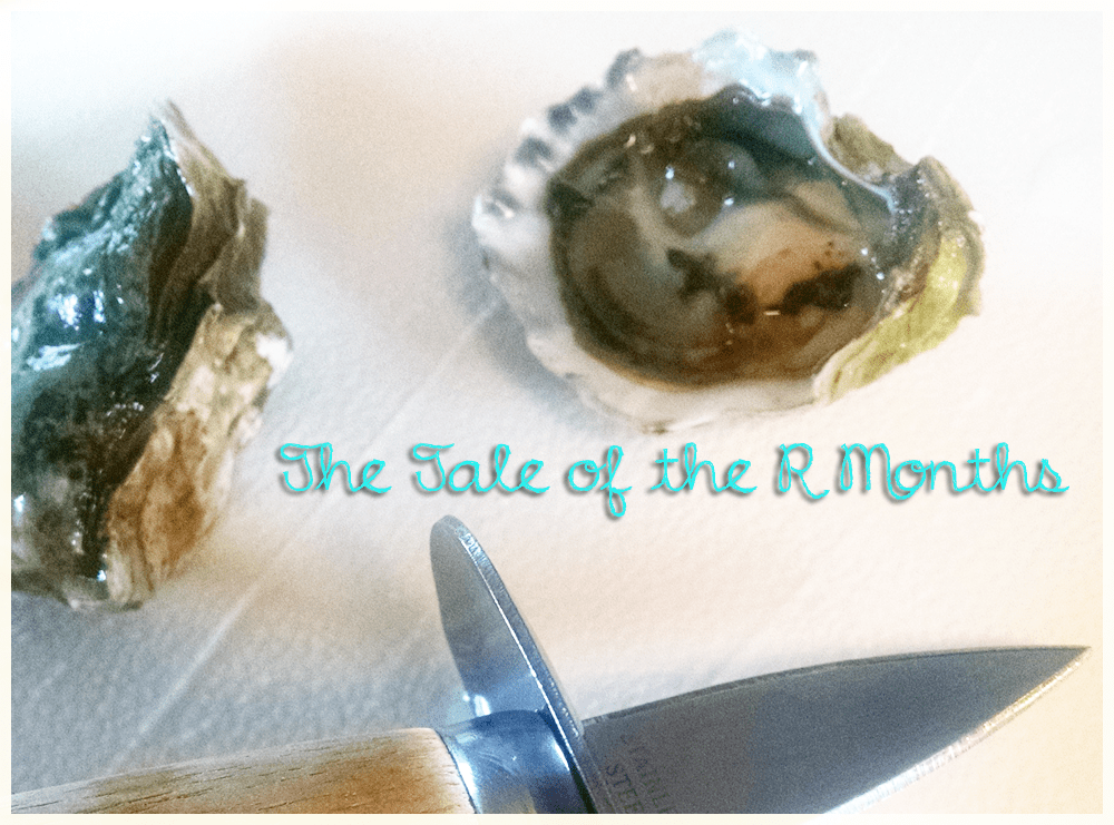I ate Oysters in August and Survived BoredMom