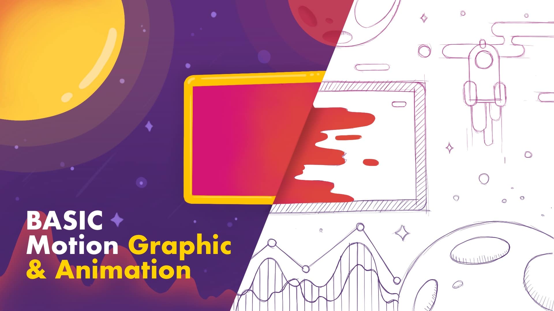 Basic Motion Graphic & Animation เรียนสร้าง โมชั่นกราฟิก และ